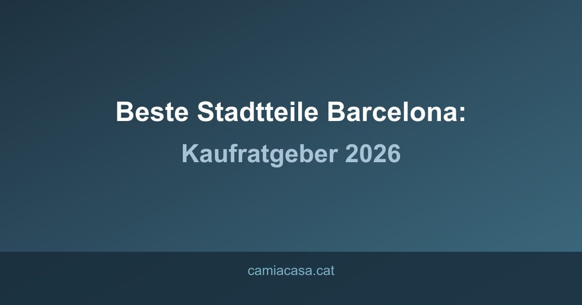 barcelona stadtteile kaufen ratgeber