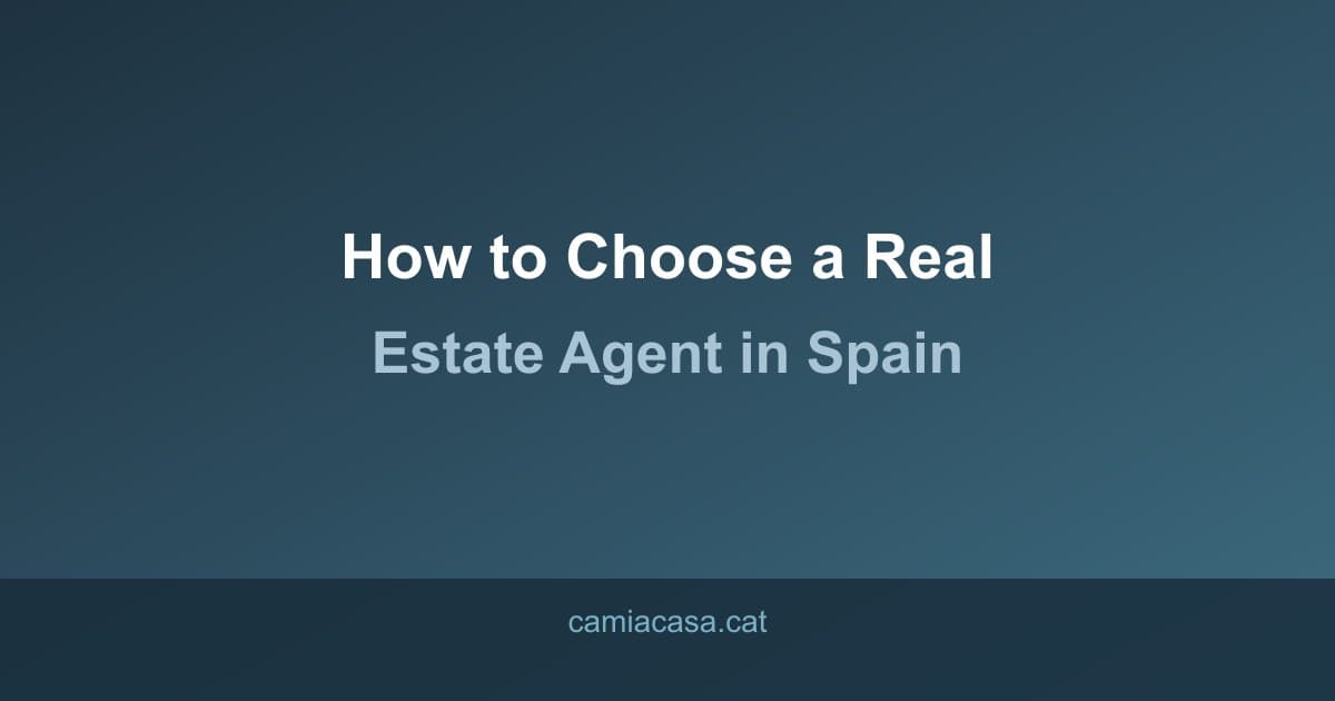 real estate agent spain how to choose