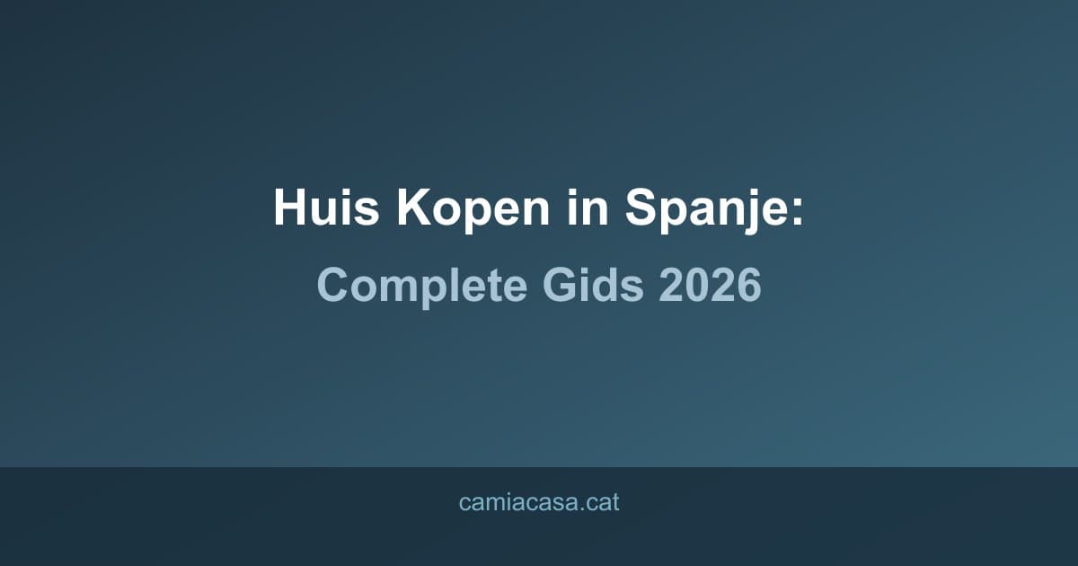 huis kopen spanje complete gids