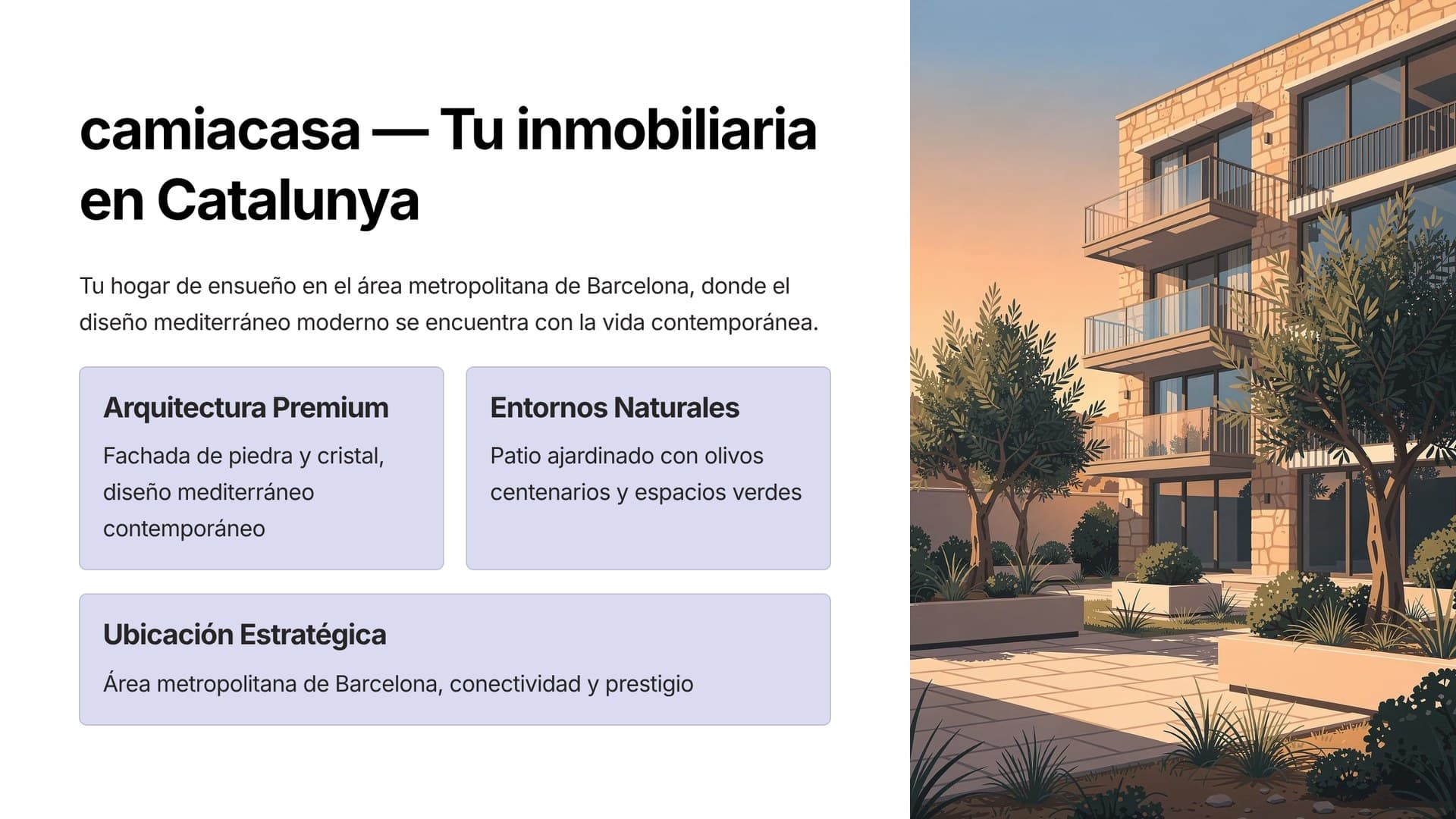 Propiedades residenciales en Catalunya — camiacasa inmobiliaria